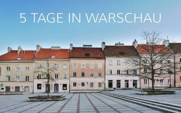 5 Tage in Warschau